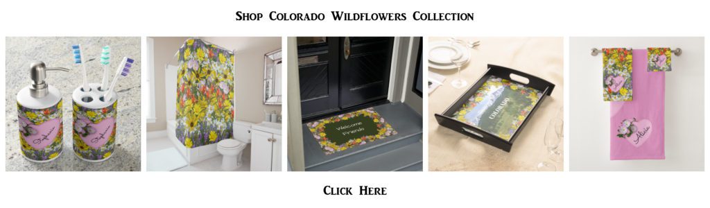 Colorado Wildflowers collection - click here to shop