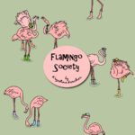 Flamingo society on tea green