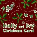 This way to the Holly and Ivy Christmas carol designs.
